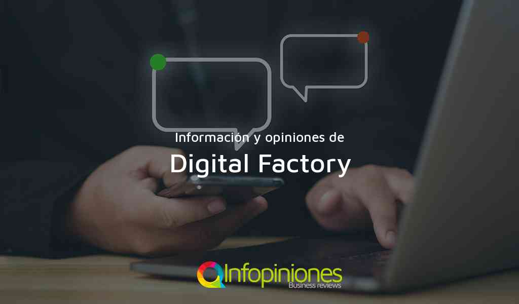 Información y opiniones sobre Digital Factory de Ciudad De Guatemala